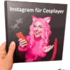 Instagram Buch für Cosplayer von SajaLyn